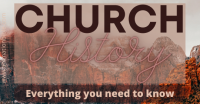 Church History everything you need to know.png